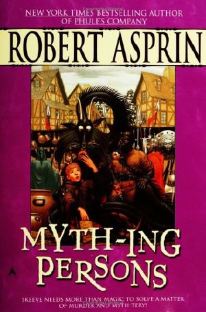 [Myth Adventures 05] • Myth-Ing Persons